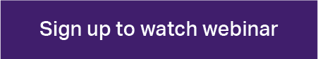 Sign up to watch webinar