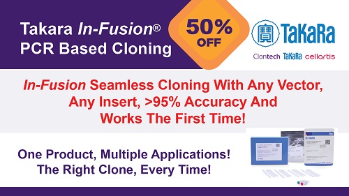 Takara In-Fusion® PCR Based Cloning - 50% OFF